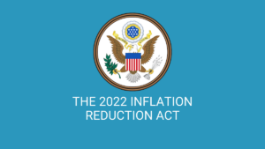 The 2022 Inflation Reduction Act