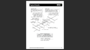 The SFIA Technical Guide for Cold-Formed Steel Framing Products, 2023.1 (February 2023), includes a number of diagrams and notes to explain typical details such as proper bridging and bracing.