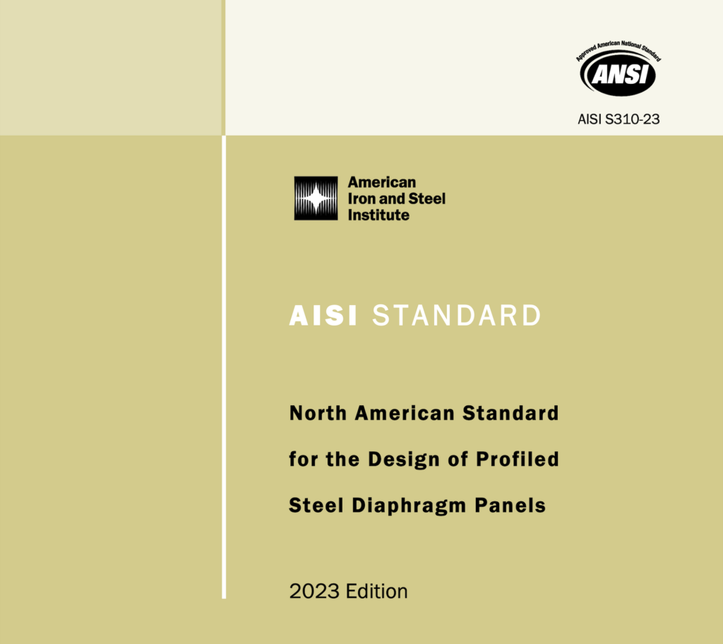 AISI S310, North American Standard for the Design of Profiled Steel Diaphragm Panels
