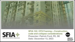 cold formed steel framing Construction codes collapse considerations