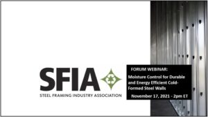 Moisture Control for Durable and Energy Efficient Cold-Formed Steel Walls