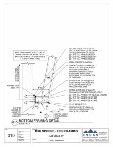 ENSIGN ENGINEERING AND LAND SURVEYING THE SPHERE AT THE VENETIAN RESORT LAS VEGAS, NEVADA Cold-formed steel framing