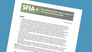 SFIA's Tech Bulletin Vol. 2, No. 4, "Cold-Formed Steel Chase Walls," defines cold-formed steel (CFS) chase walls and shows how they can enhanced performance.