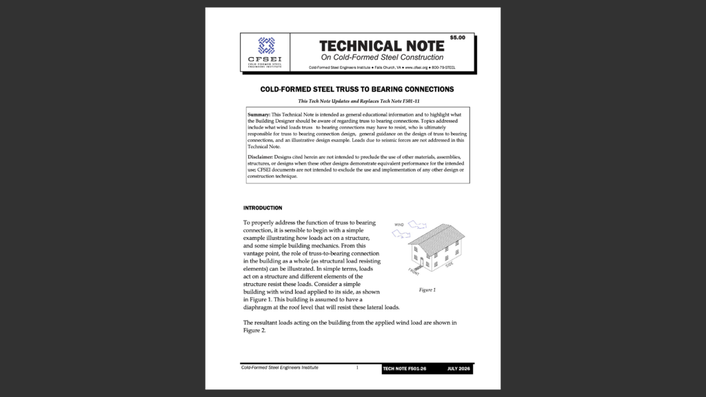 CFSEI's new Tech Note F501-26 explains truss-to-bearing connection design, reviews wind load considerations and outlines key responsibilities for building designers.