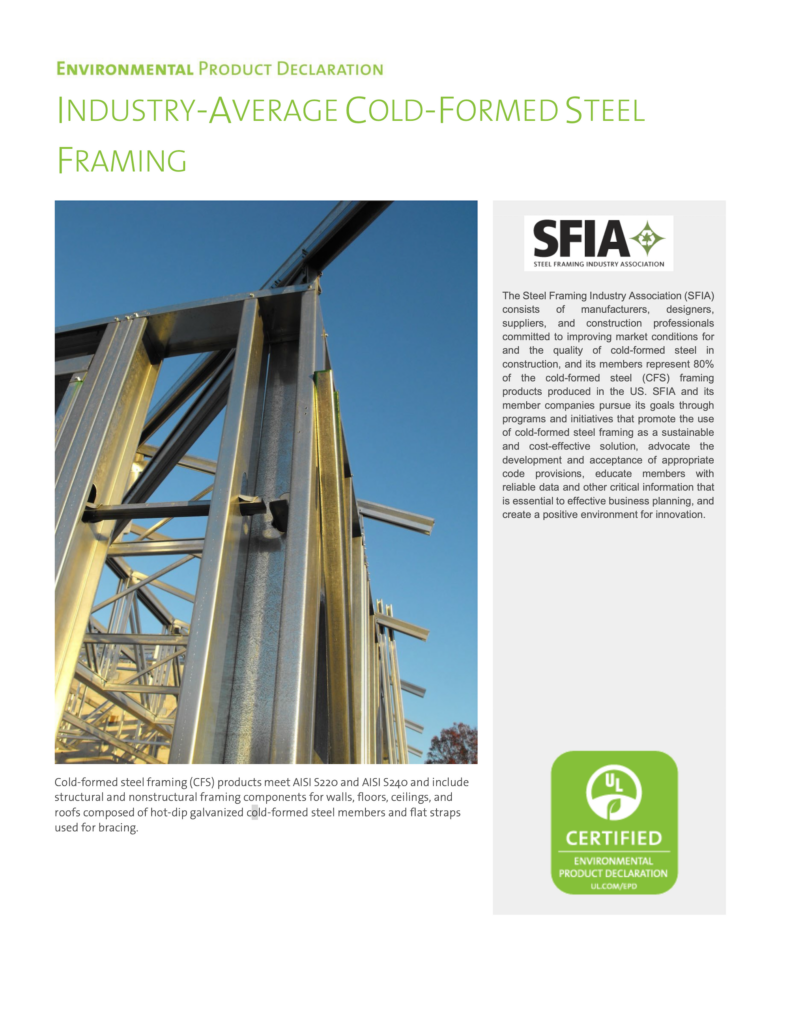 SFIA’s new industry-average EPD provides independently verified environmental impact data for cold-formed steel framing products.